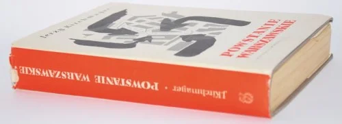Niska cena KIRCHMAYER Jerzy - Powstanie Warszawskie. Warszawa 1959. [wydanie 1]