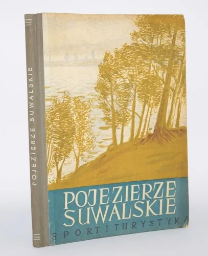 KOWALSKI Wacław - Pojezierze Suwalskie. Dostępne od ręki