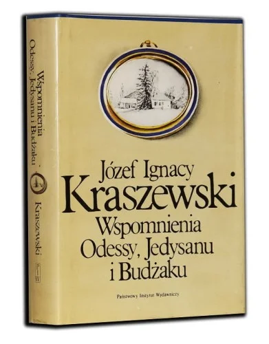 Bezpieczna płatność KRASZEWSKI Józef Ignacy - Wspomnienia Odessy Jedysanu i Bużaku