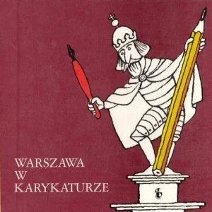 LIPI艃SKI ERYK - WARSZAWA W KARYKATURZE Oferta