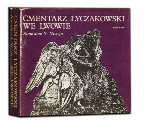 NICIEJA STANISŁAW - CMENTARZ ŁYCZAKOWSKI WE LWOWIE Niska cena