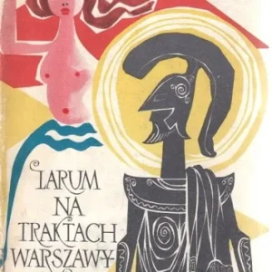 Nowy SZENIC STANISŁAW - LARUM NA TRAKTACH WARSZAWY, wyd.1