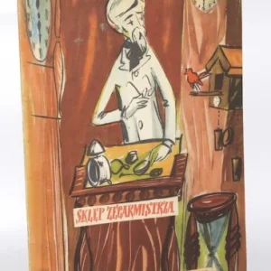 PISARSKI Roman - Sklep zegarmistrza. Ilustr. A. Kurkowski. Dodaj do koszyka