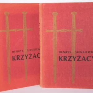 SIENKIEWICZ Henryk - Krzyżacy, 1-2 komplet [drzeworyty Stanisław Toepfer] Okazja