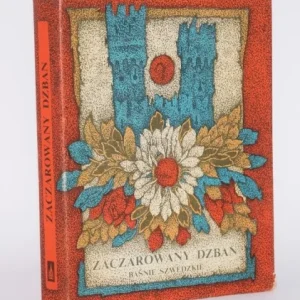 Dodaj do koszyka Zaczarowany dzban. Baśnie szwedzkie. Oprac. R. Stiller. Ilustr. W. Majchrzak.