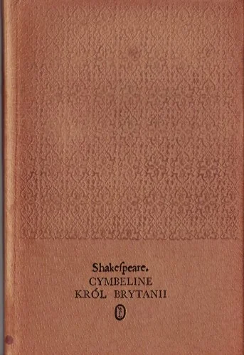 SHAKESPEARE SZEKSPIR William - Cymbeline król Brytanii Wyprzedaż