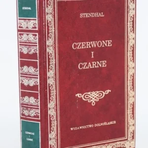 STENDHAL (HENRI BEYLE) - Czerwone i czarne. Kronika z 1830r., wyd. dolnośląskie Promocja
