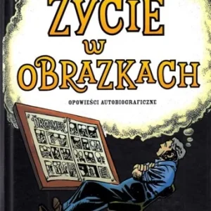 EISNER Will - Źycie w obrazkach. Opowieści autobiograficzne. Ostatnia szansa