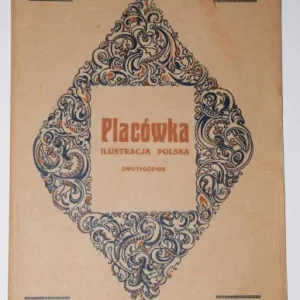 Nowość Placówka Ilustracja Polska. Zeszyt VIII. 1920 Rok. Kwiecień.