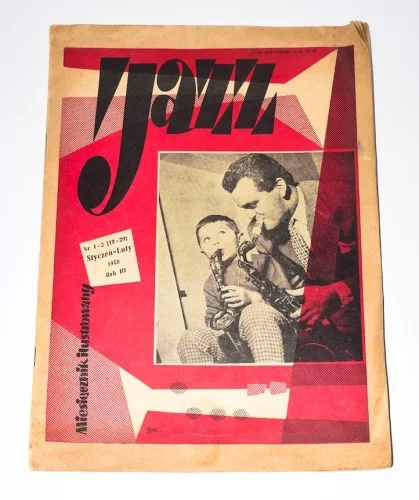 Jazz - ilustrowany miesięcznik muzyczny. Nr 1-2. Rok III. Styczeń - luty 1958r. Tylko dziś