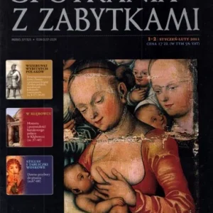Dostępne od ręki SPOTKANIA Z ZABYTKAMI. Styczeń-Luty. Nr 1-2/2011.