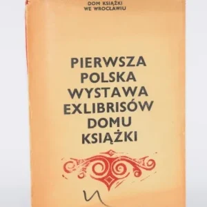 Nie przegap Pierwsza polska wystawa exlibrisów Domu Książki.