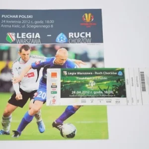 Bilet i program z meczu: Legia Warszawa - Ruch Chorzów. 24.04.2012. Finał Pucharu Polski. Obniżka ceny