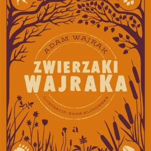 Zwierzaki WajrakaAdam Wajrak Wybór klientów
