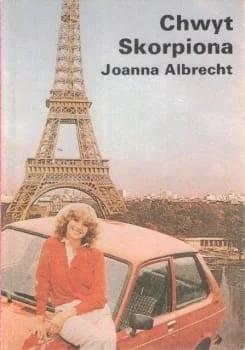 Albrecht Joanna - Chwyt Skorpiona. Kup teraz