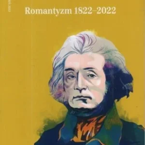 Bestseller Romantyzm 1822-2022. /Nowy Napis/.
