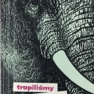 Bestseller Grzmiek Bernhard - Tropiliśmy słonia Tiemoco.